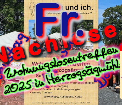 Freitags-Nachlese zum Wohnungslosentreffen Herzogsägmühle 2025
