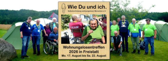 Das Wohnungslosentreffen Freistatt 2026 der Selbstvertretung steht an (Bilder vom Treffen 2025 in Herzogsägmühle)